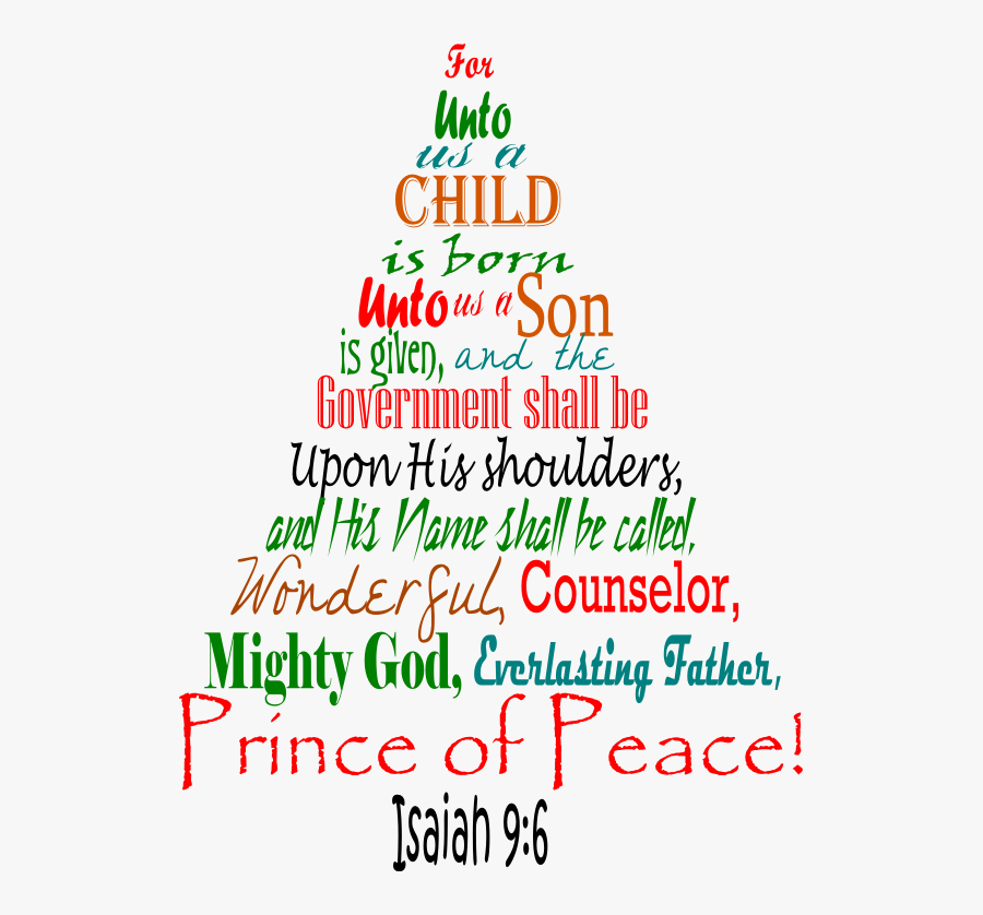 Christmas Holiday Break - Isaiah 9 6 Christmas Tree, Transparent Clipart