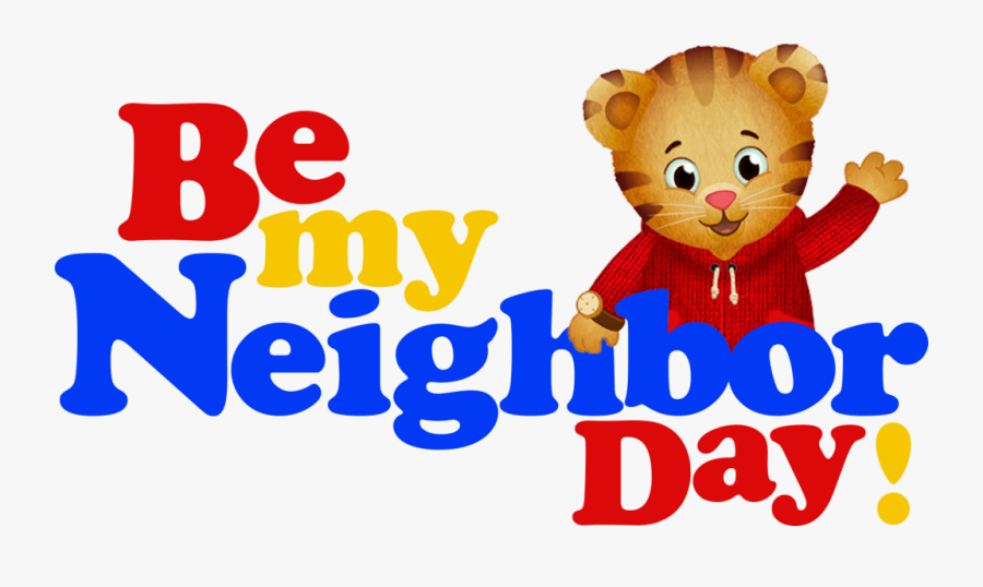 Daniel Tiger S Be My Neighbor Day Sunday April 29th - Daniel Tiger Be My Neighbor Day 2018, Transparent Clipart