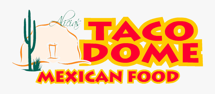 Alicia"s Taco Dome, Transparent Clipart