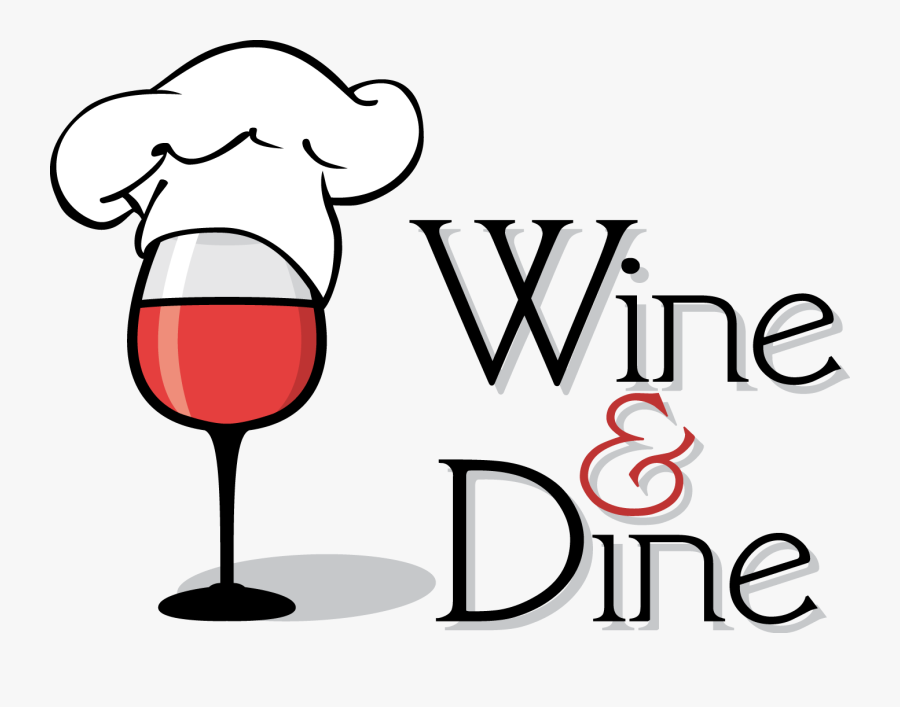 Wine And Dine Clipart - Wine And Dine Png, Transparent Clipart