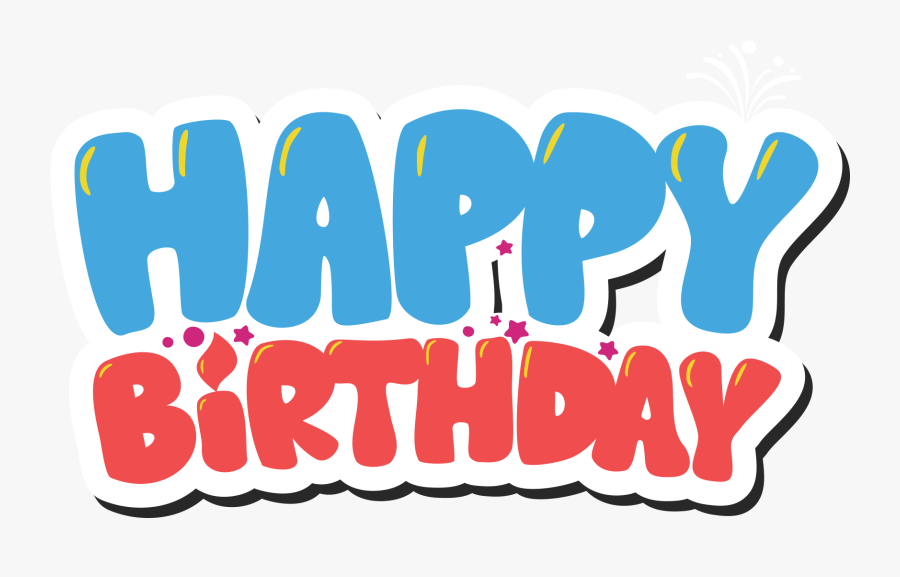 Happy Birthday Png Background, Transparent Clipart