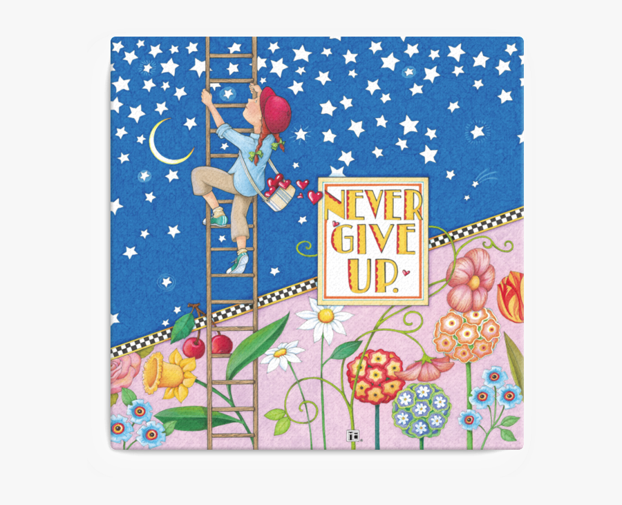 Mary Engelbreit Never Give Up, Transparent Clipart