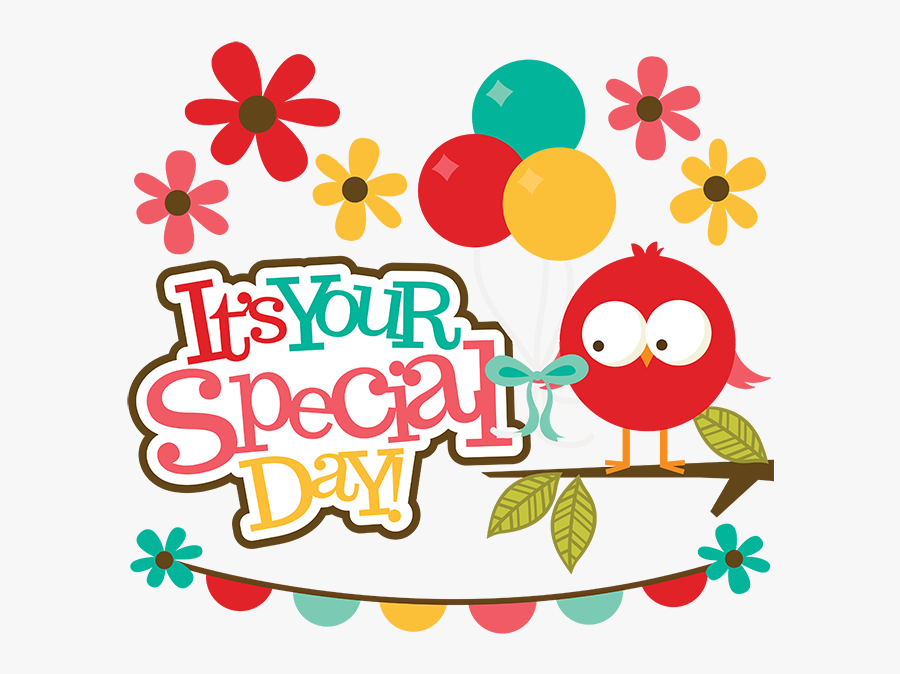 Special days. Special Days картинки. Special Day cartoon. Special Day PNG.