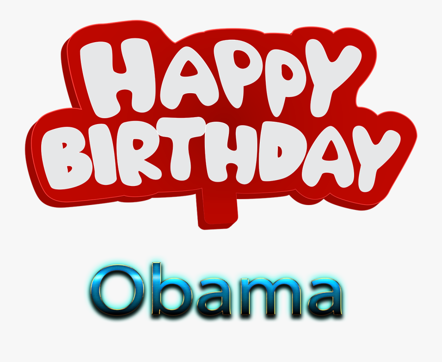 Obama Png Background Image - Love Happy Birthday Farhan, Transparent Clipart