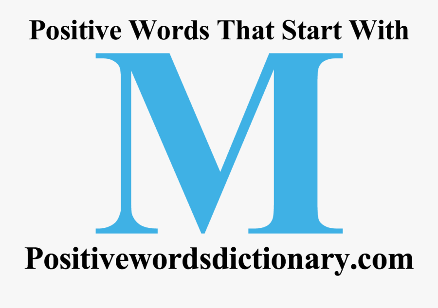 Positive Words That Start With M  - Positive Words Beginning With M, Transparent Clipart