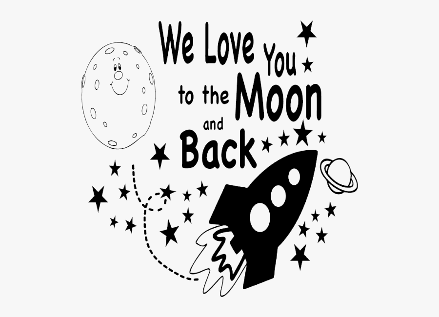 Transparent I Love You Png - We Love You To The Moon And Back Images, Transparent Clipart